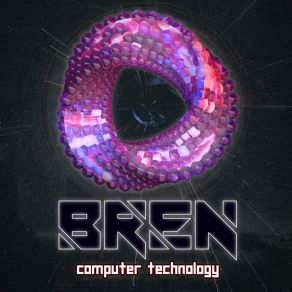 Download track Computer Technology BREN