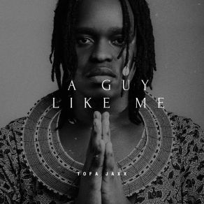 Download track A Guy Like Me Tofa Jaxx