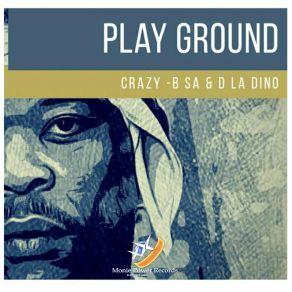 Download track Play Ground D La Dino