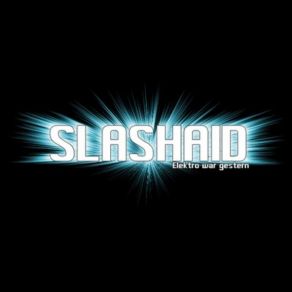 Download track Amb SLASHAID