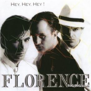 Download track Hey, Hey, Hey (Dub Version) Florence