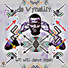 Download track We Will Dance Again Da Vynalist