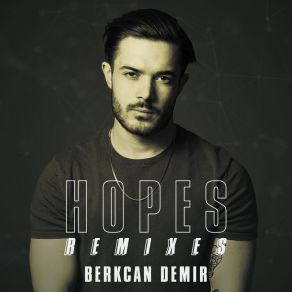 Download track Hopes (Rocket Fun Remix) Berkcan Demir