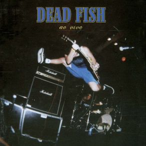 Download track No Chão Dead Fish