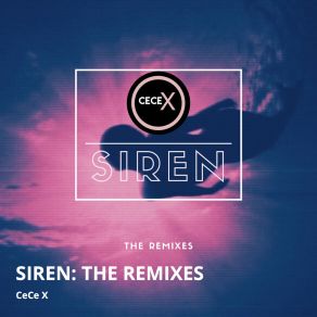 Download track Siren (Black Chapel Remix) Cece XBlack Chapel