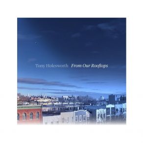 Download track City Sounds Tony Holesworth