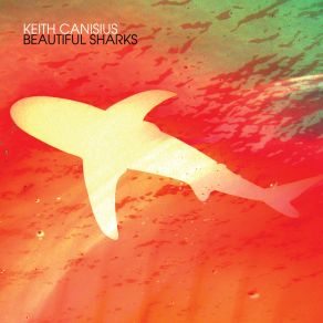 Download track Save The Sharks Keith Canisius