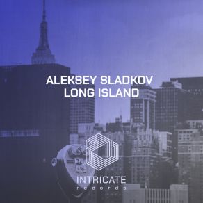 Download track Long Island Aleksey Sladkov