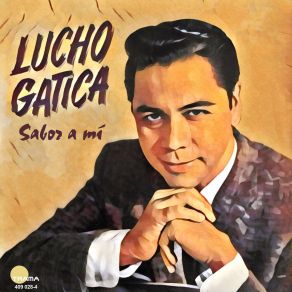 Download track La Puerta Lucho GaticaOrquesta José Sabre Marroquín