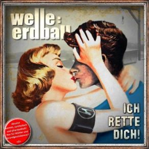 Download track Ich Will Vergessen Welle: Erdball