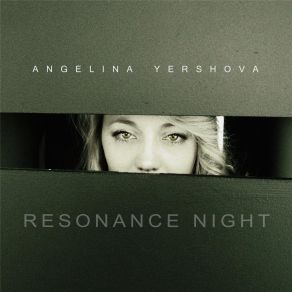 Download track Resonance Train Angelina Yershova