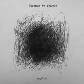 Download track Hush Strange To Believe