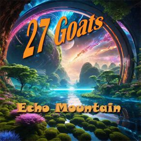 Download track Echo Mountain 27 Goats