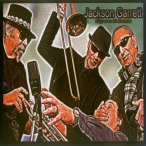 Download track I Don'T Wanna See You Jackson Garrett