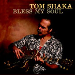 Download track Smokestack Lightnin' Tom Shaka