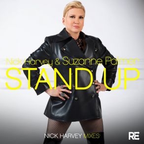 Download track Stand Up (Nick Harvey Club Mix) Suzanne PalmerNick Harvey