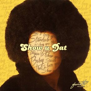 Download track Show U Dat (Akira Remix) Standub