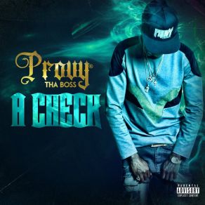 Download track A Check Provy Tha Boss