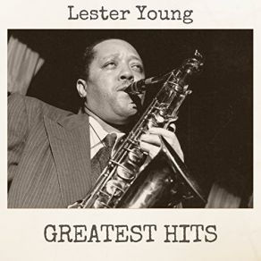 Download track Pete's Cafe Lester Young