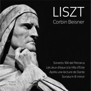 Download track Années De Pèlerinage, 2e Année, Italie, S. 161: No. 5. Sonetto Del Petrarca No. 104 Corbin Beisner