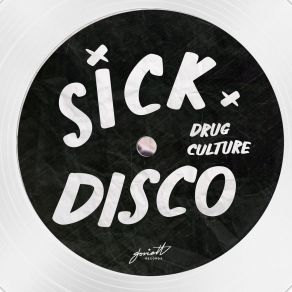 Download track Drug Culture Sickdisco