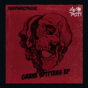 Download track Grave Spitters Scafetta