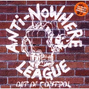 Download track Dirty Old Fucker Anti - Nowhere League