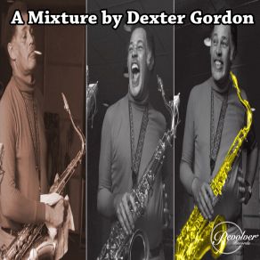 Download track The Backbone Dexter Gordon