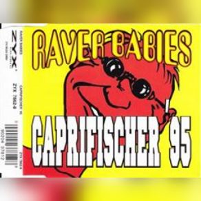 Download track Caprifischer (Original Radio Mix) RAVER BABIES