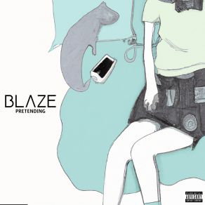 Download track Pretending Blazx