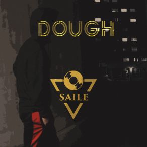 Download track Dough (Instrumental) SAILEΟΡΓΑΝΙΚΟ