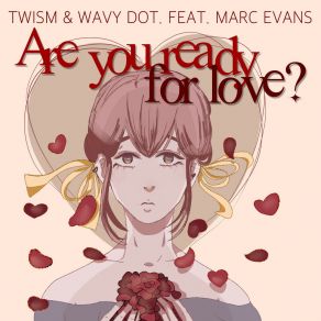 Download track Are You Ready For Love? (Extended Mix) Wavy Dot