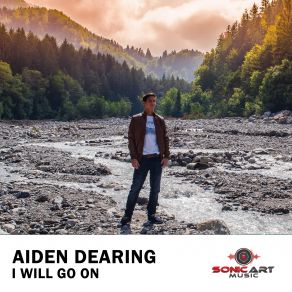 Download track I Will Go On (Original Mix) Aiden Dearing