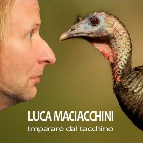 Download track A Podi Minga Parlà Mal De Lor Luca Maciacchini