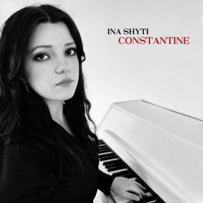 Download track Constantine's Waltz Ina Shyti