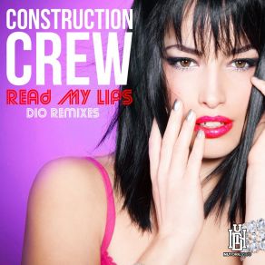 Download track Read My Lips (Acapella) Construction CrewAcapella