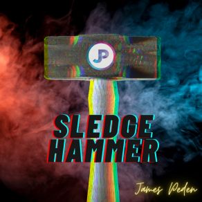 Download track Sledge Hammer (The Safety Word Miami 1984 Remix) James Peden