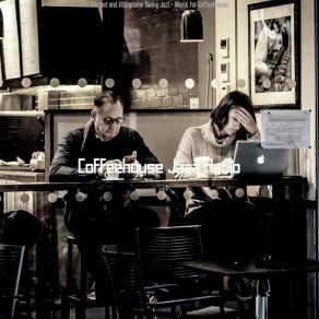 Download track Suave Ambience For Chill Cafes Coffeehouse Jazz Radio