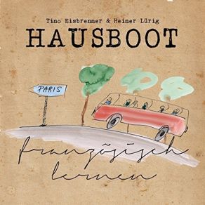 Download track Französisch Lernen Hausboot