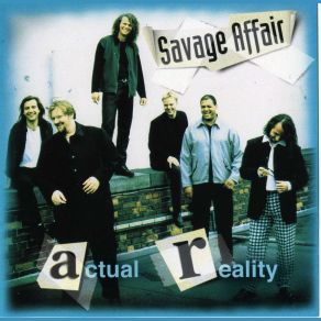 Download track Actual Reality Savage Affair