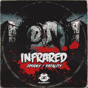 Download track Fatality Infrared