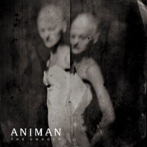 Download track Unholy Animan