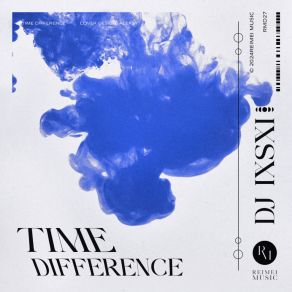 Download track Time Difference DJ IXSXI