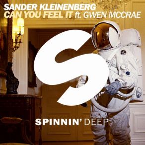 Download track Can You Feel It (Club Mix) Gwen Mccrae, Sander Kleinenberg