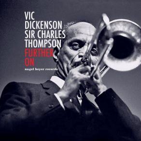 Download track Keepin' Out Of Mischief Now Sir Charles Thompson, Vic Dickenson