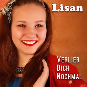 Download track Verlieb Dich Nochmal LisaN