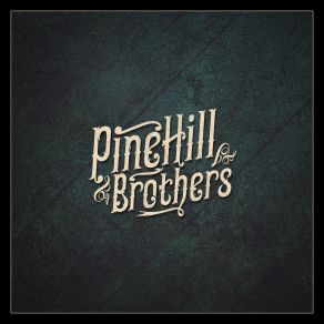 Download track Don't Look Back Pinehill Brothers