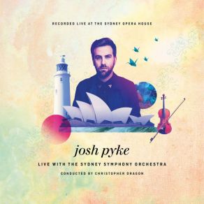 Download track Leeward Side (Live) Josh Pyke, Sydney Symphony Orchestra