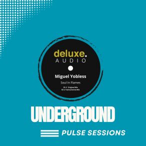 Download track Soul In Flames (Underground Pulse Sessions) Miguel Yobless