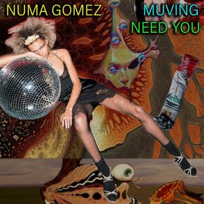 Download track Muving (Original Mix) Numa Gomez